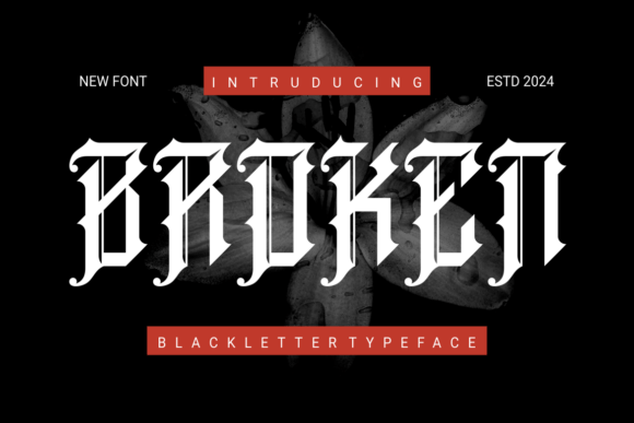 Broken: A Bold Typeface for High-Impact Design