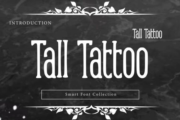 Tall Tattoo: A Bold Font for Vintage-Inspired Branding and Design
